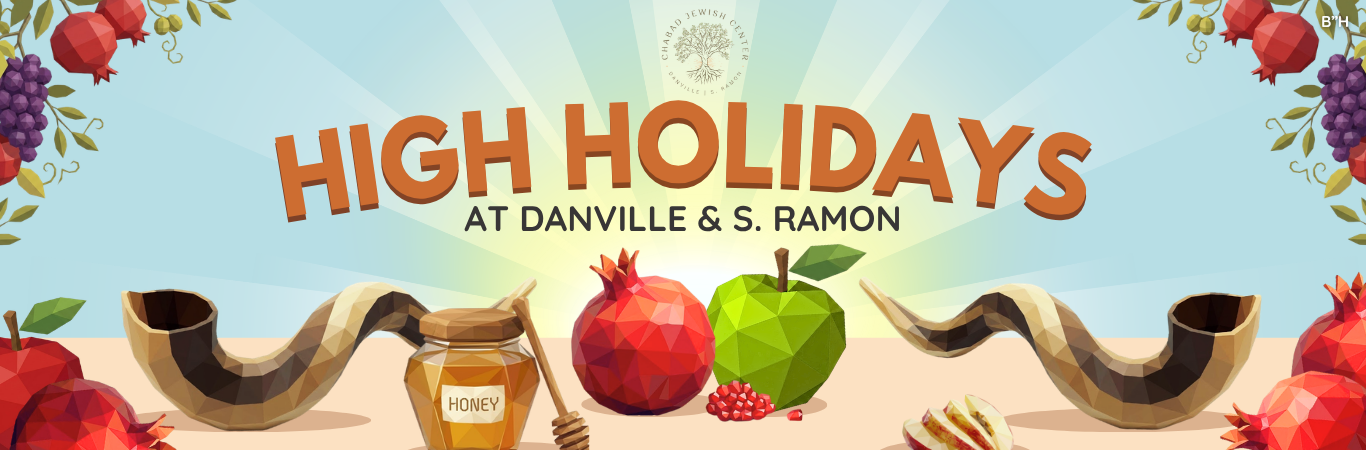 High Holidays at Chabad of Danville & S. Ramon
